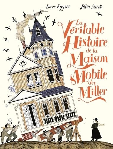 La véritable histoire de la maison mobile des Miller von Gallimard Jeunesse